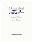 Water Chemistry, Laboratory Manual (9780471062721) by Snoeyink, Vernon L.; Jenkins, David