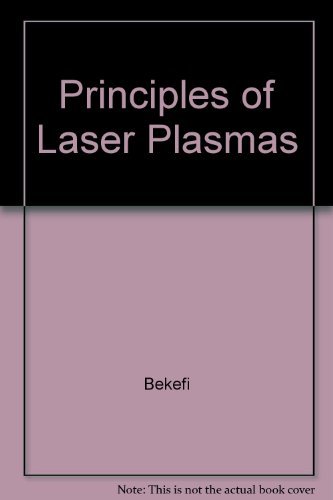 Stock image for Principles of Laser Plasmas for sale by Rob the Book Man