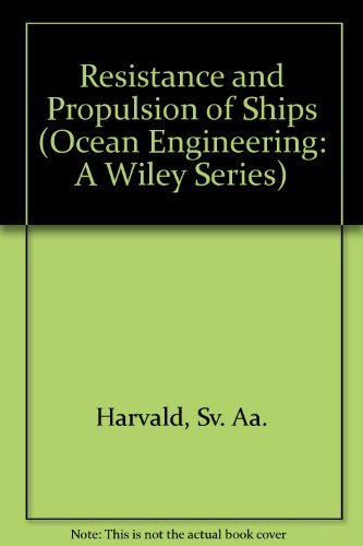 9780471063537: Resistance and Propulsion of Ships