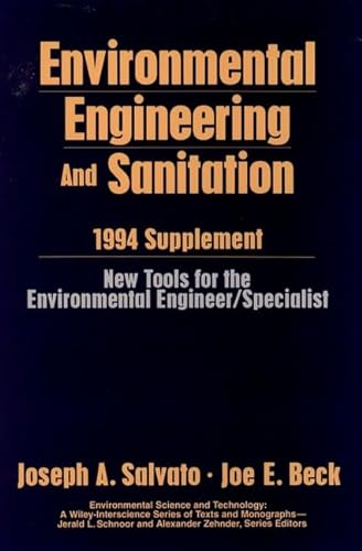 Imagen de archivo de Environmental Engineering and Sanitation, 1994 Supplement (Environmental Science and Technology) a la venta por Idaho Youth Ranch Books