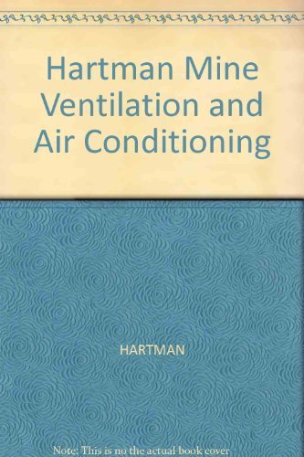 9780471066996: Hartman Mine Ventilation and Air Conditioning
