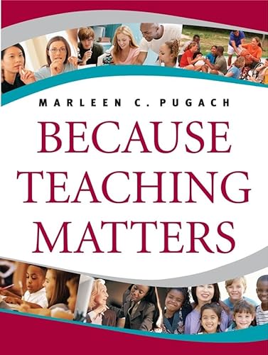 Imagen de archivo de Because Teaching Matters a la venta por Better World Books: West
