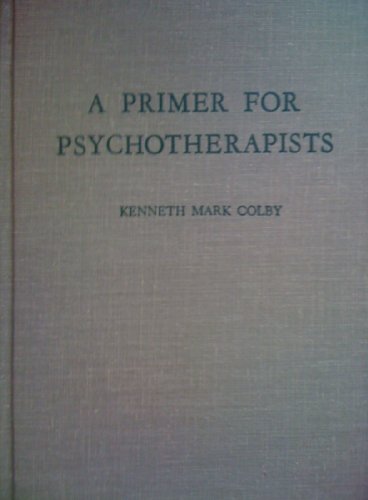 Imagen de archivo de Colby Primer for Psychotherapists a la venta por ThriftBooks-Atlanta