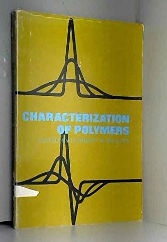 Imagen de archivo de Characterization of Polymers (Encyclopaedia Reprints) a la venta por Top Notch Books