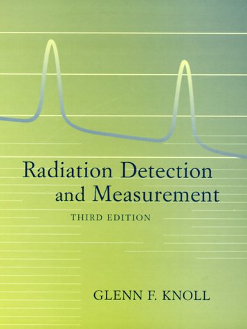 Imagen de archivo de Radiation Detection and Measurement a la venta por Better World Books