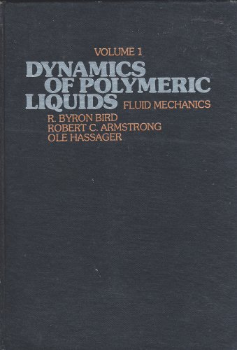 Beispielbild fr Dynamics of Polymeric Liquids zum Verkauf von ThriftBooks-Atlanta