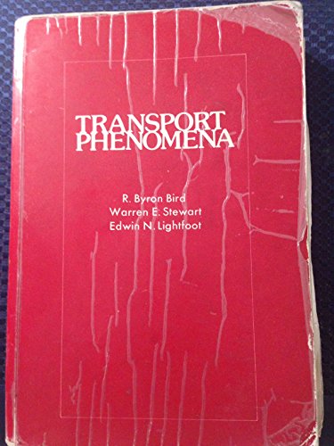 Transport Phenomena (9780471073925) by R. Byron Bird; Warren E. Stewart; Edwin N. Lightfoot