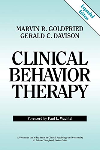 9780471076339: Clinical Behavior Therapy (Series in Clinical Psychology and Personality)