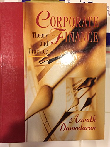 Imagen de archivo de Corporate Finance : Theory and Practice a la venta por Better World Books Ltd