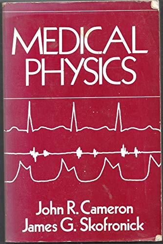 Imagen de archivo de Medical Physics a la venta por ThriftBooks-Dallas