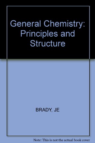 Stock image for General Chemistry : Principles and Structure for sale by Better World Books