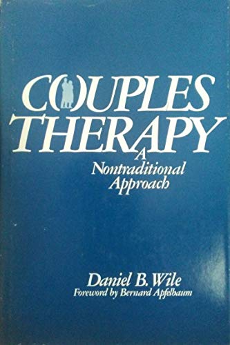 Stock image for Couples Therapy: A Nontraditional Approach for sale by ThriftBooks-Dallas