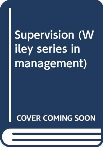 9780471078203: Supervision (Wiley series in management)