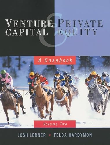 Imagen de archivo de Venture Capital and Private Equity: Volume 2: A Casebook a la venta por ThriftBooks-Dallas