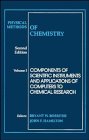 9780471080343: Physical Methods of Chemistry: Components of Scientific Instruments and Applications of Computers to Chemical Research: 1
