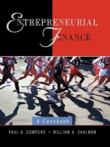 Imagen de archivo de Entrepreneurial Finance : A Casebook a la venta por Better World Books Ltd