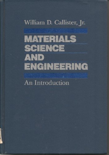 Stock image for Materials Science and Engineering: An Introduction for sale by Irish Booksellers