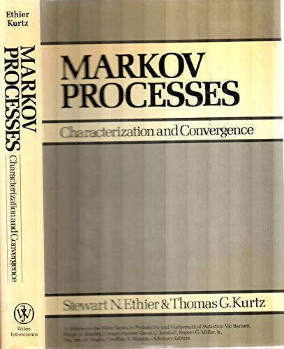 9780471081869: Markov Processes: Characterization and Convergence: Characterisation and Convergence (Wiley Series in Probability and Statistics)