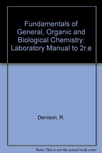 9780471082361: Fundamentals of General, Organic and Biological Chemistry