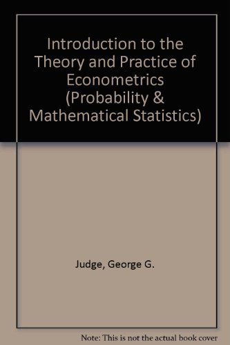 9780471082774: Introduction to the Theory and Practice of Econometrics (Probability & Mathematical Statistics S.)