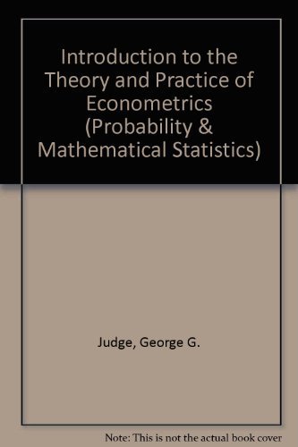 9780471082774: Introduction to the Theory and Practice of Econometrics