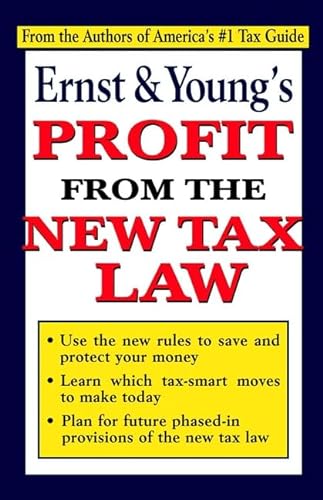 Beispielbild fr Ernst and Young's Profit from the New Tax Law zum Verkauf von Better World Books