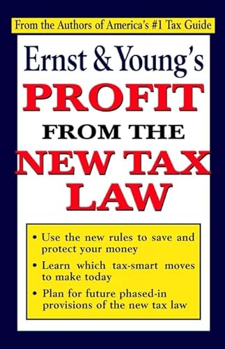 Stock image for Ernst and Young's Profit from the New Tax Law for sale by Better World Books