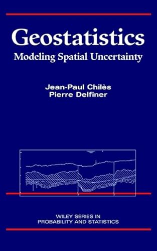 9780471083153: Geostatistics: Modeling Spatial Uncertainty