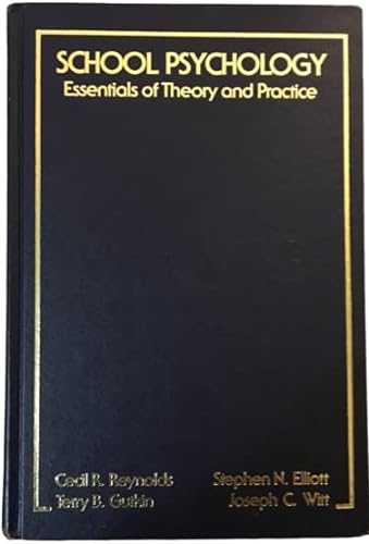 Imagen de archivo de School Psychology: Essentials of Theory and Practice a la venta por HPB-Red