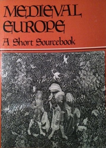 Beispielbild fr Medieval Europe: A Short Source Book zum Verkauf von Wonder Book