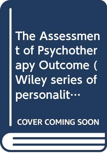 Stock image for The Assessment of Psychotherapy Outcome for sale by Better World Books