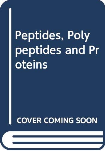 Imagen de archivo de Peptides, Polypeptides and Proteins a la venta por Zubal-Books, Since 1961