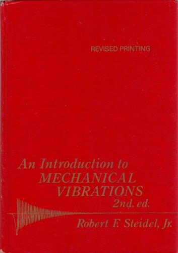 

An Introduction to Mechanical Vibrations
