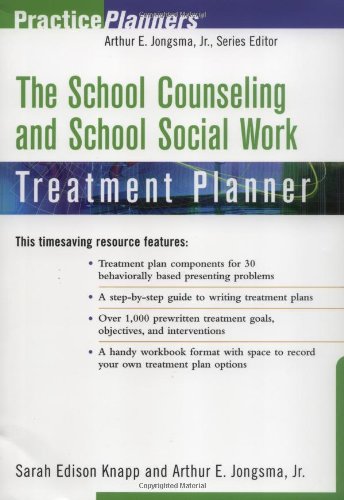 Stock image for The School Counseling and School Social Work Treatment Planner (PracticePlanners) for sale by Goodwill of Colorado