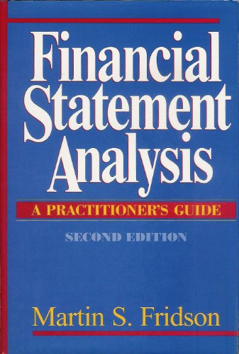 Beispielbild fr Financial Statement Analysis : A Practitioner's Guide zum Verkauf von Better World Books