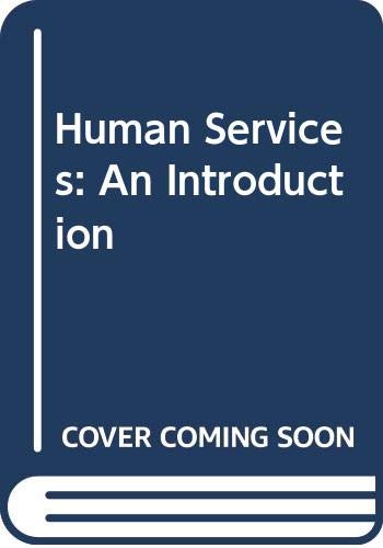 Imagen de archivo de Human Services: An Introduction a la venta por HPB-Red