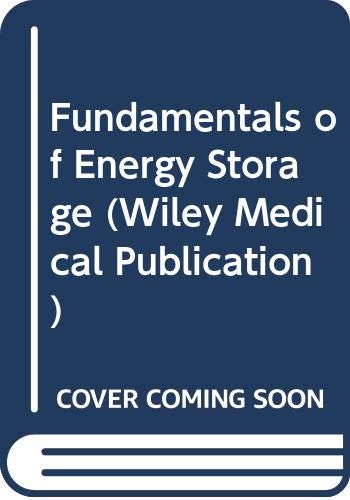 Imagen de archivo de Fundamentals of Energy Storage a la venta por Better World Books