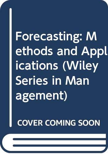 Imagen de archivo de Forecasting Methods and Applications a la venta por Better World Books