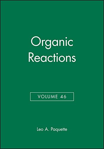 Beispielbild fr Organic Reactions, Volume 46 zum Verkauf von Books From California
