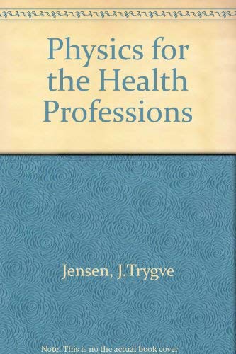 Stock image for Physics for the Health Professions for sale by Better World Books