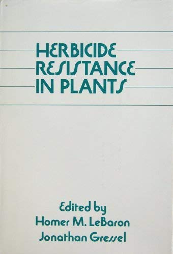 9780471087014: Herbicide Resistance in Plants (Wiley-Interscience Publication)