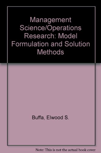 9780471087441: Management Science/Operations Research: Model Formulation and Solution Methods