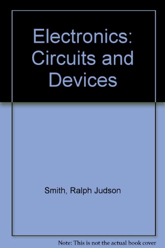 Imagen de archivo de Electronics: Circuits and Devices a la venta por WorldofBooks