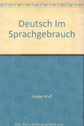 Beispielbild fr Deutsch im Sprachgebrauch zum Verkauf von Better World Books