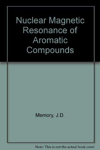 Beispielbild fr NMR of Aromatic Compounds zum Verkauf von Better World Books