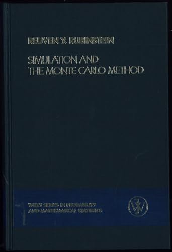 9780471089179: Simulation And The Monte Carlo Method (Probability & Mathematical Statistics S.)