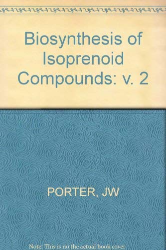 Imagen de archivo de Biosynthesis of Isoprenoid Compounds, Vol. 2 a la venta por Books Puddle