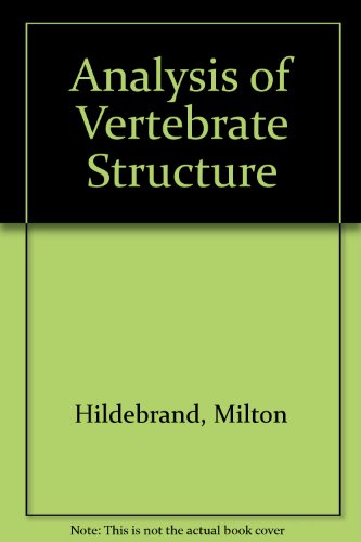 Beispielbild fr Analysis of Vertebrate Structure zum Verkauf von Anybook.com