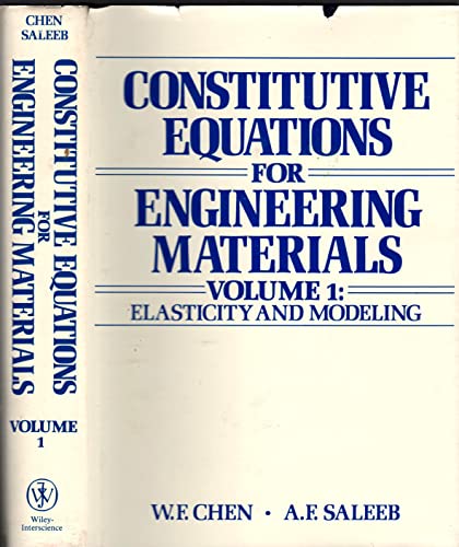 9780471091493: Elasticity and Modelling (v. 1) (Constitutive Equations for Engineering Materials)