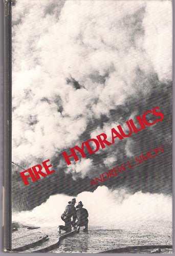 Fire Hydraulics (9780471091837) by Simon, Andrew L.